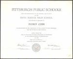 Fifth Avenue High School Diploma presented to Ivorey Cobb, February 1, 1933 by The Board of Public Education in Pittsburgh, Pennsylvania